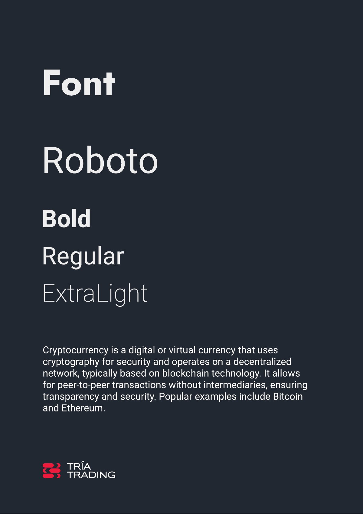 Tría Trading — шрифт Roboto